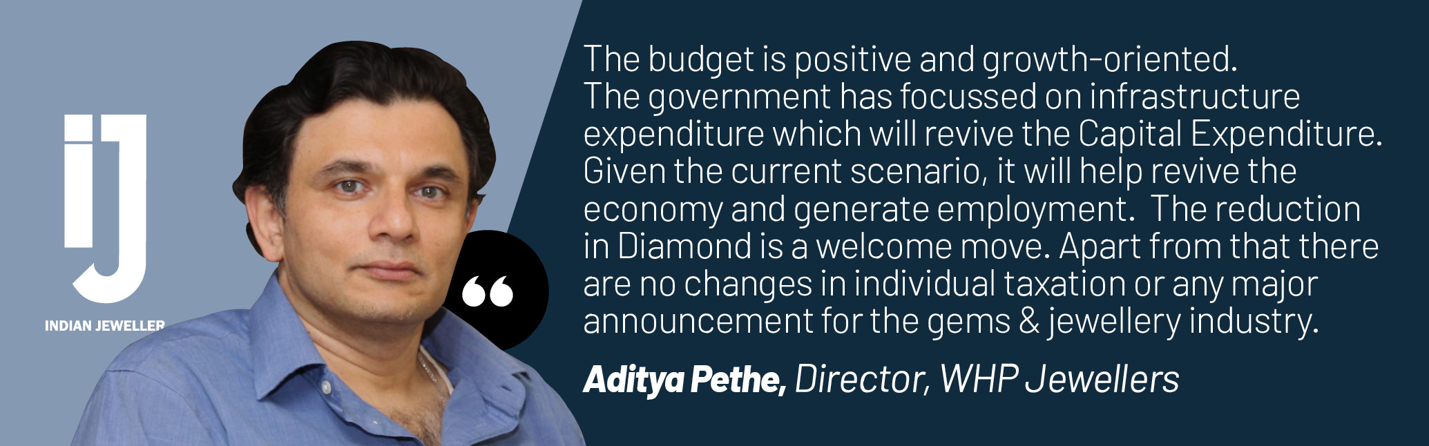 Aditya Pethe, Director, WHP Jewellers