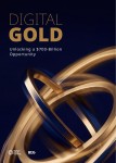 Digital Gold Market Could Reach USD 170 Billion by 2031: WGC-BCG Report